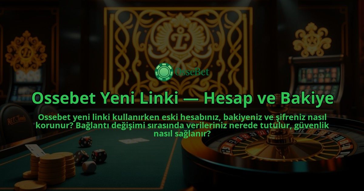 Ossebet-Yeni-Linki-Hesap-ve-Bakiye-overlay-1786644741.jpg