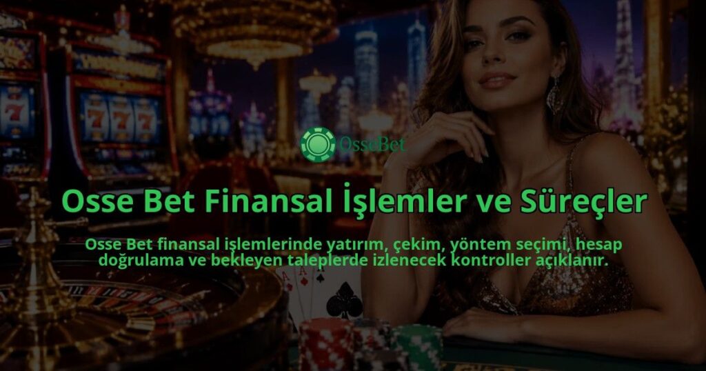Osse-Bet-Finansal-Islemler-ve-Surecler-overlay-1790019906.jpg